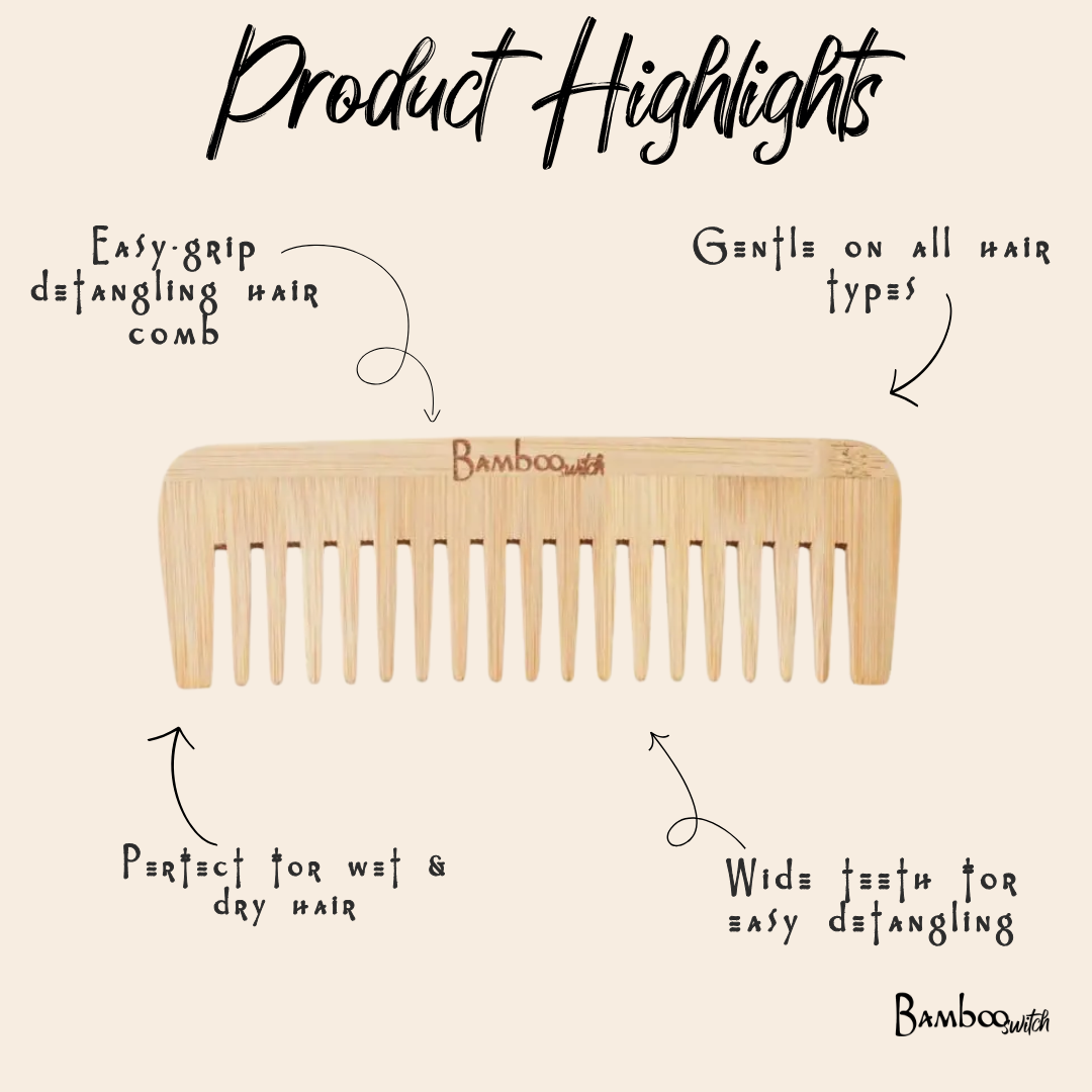 Wide Tooth Comb